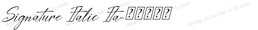 Signature Italic Ita字体转换